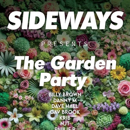 Live At Sideways Garden Party 07.09.2024