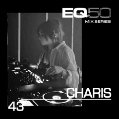 EQ50 43 - CHARIS