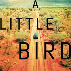 ❤️️ DOWNLOAD$!❤️️   A Little Bird A Novel