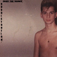 enjoy the silence (909distortion version) FDL