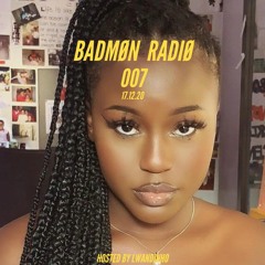 BADMØN RADIØ 007