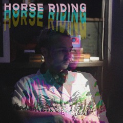 HORSE RIDING
