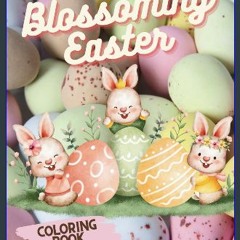 PDF/READ 🌟 Blossoming Easter Read Book