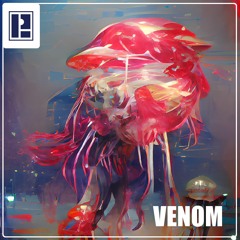 Venom [DivisionBass Digital]