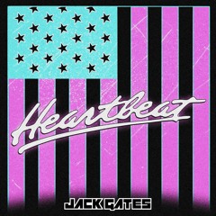 Jack Gates - Heartbeat (feat. Tekmo 9.0)