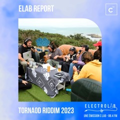 ELAB REPORT : TORNAOD RIDDIM 2023