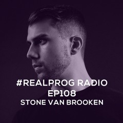 REALPROG Radio EP108 - Stone Van Brooken