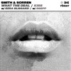 下载视频: KISS - Smith & Sorren X GSEPP ( TURNT MUSIC )