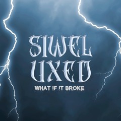 What If It Broke (With UXED)