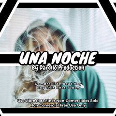 Una Noche - Reggaeton Pop R&B type Beat EXCLUSIVE 2021 NEW / Uso Libre NonComercial