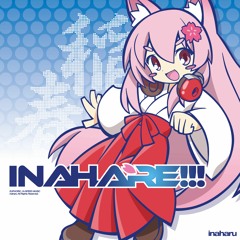 【2024 M3春 I-22】inahare!!! - Album 【XFD】