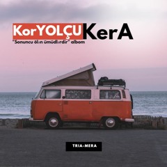KorYOLÇU feat. KerA - Tria-Mera