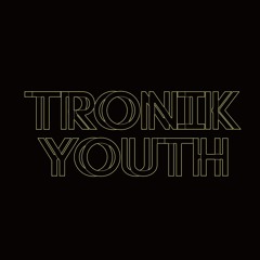 TR0NIK YOUTH - APRIL 2021 MIX