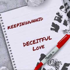 DECEITFUL LOVE