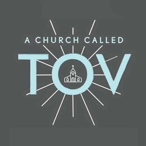 stream-september-11-2022-a-church-called-tov-week-1-by-christian