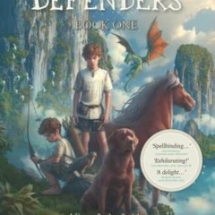 [GET] [EBOOK EPUB KINDLE PDF] The Dragon Defenders - Book One (The Dragon Defenders: