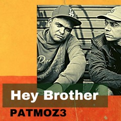 Patmoz 3 - Hey Brother (Prod Dj Hum)