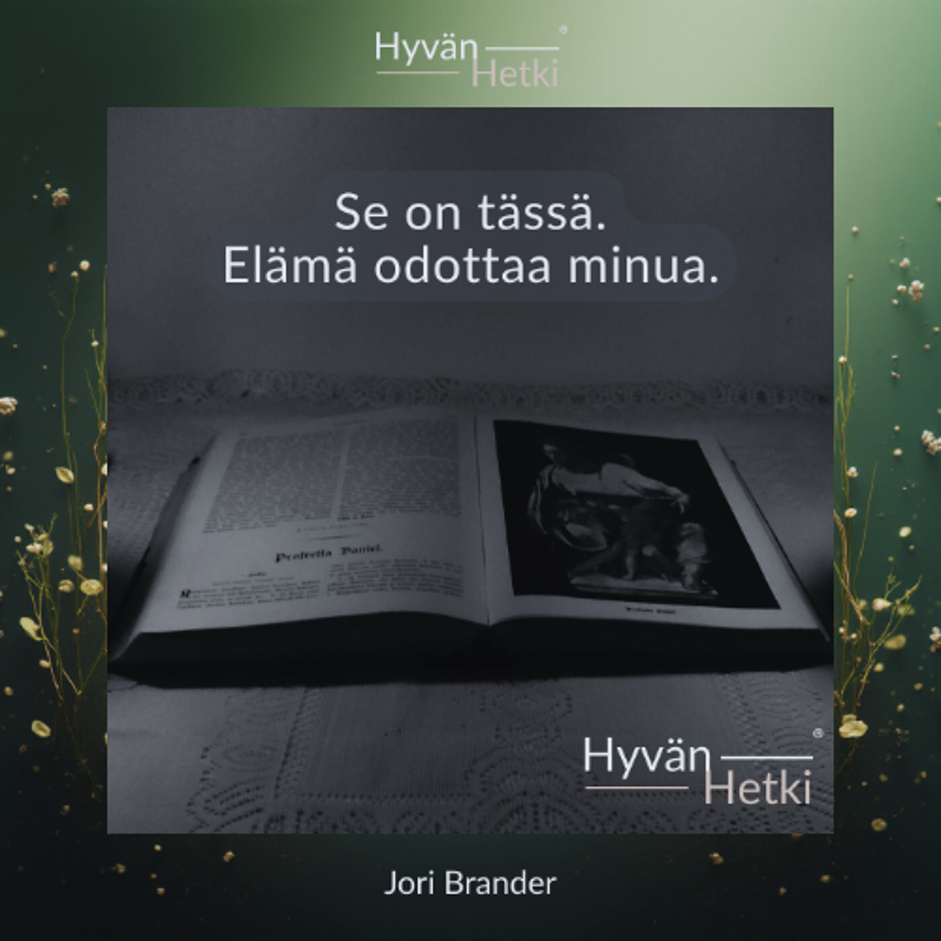 Se on tässä. Elämä odottaa minua. (28.06.2026) episode artwork
