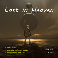 Lost In Heaven #087 (dnb mix - april 2019) Atmospheric | Drum and Bass