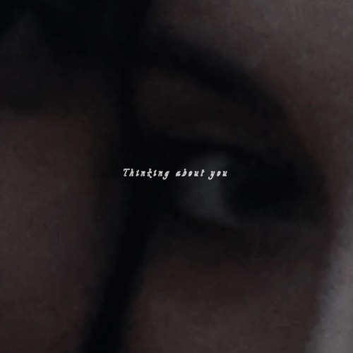 thinking about you