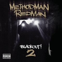 Method Man and Redman - Blackout 2 full album