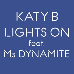 Lights On (Single Mix) [feat. Ms Dynamite]