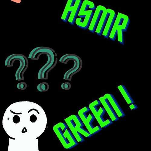 Stream Episode Asmr In Green By Maroasmr Podcast Listen Online For