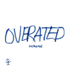 SieTheReal - overrated