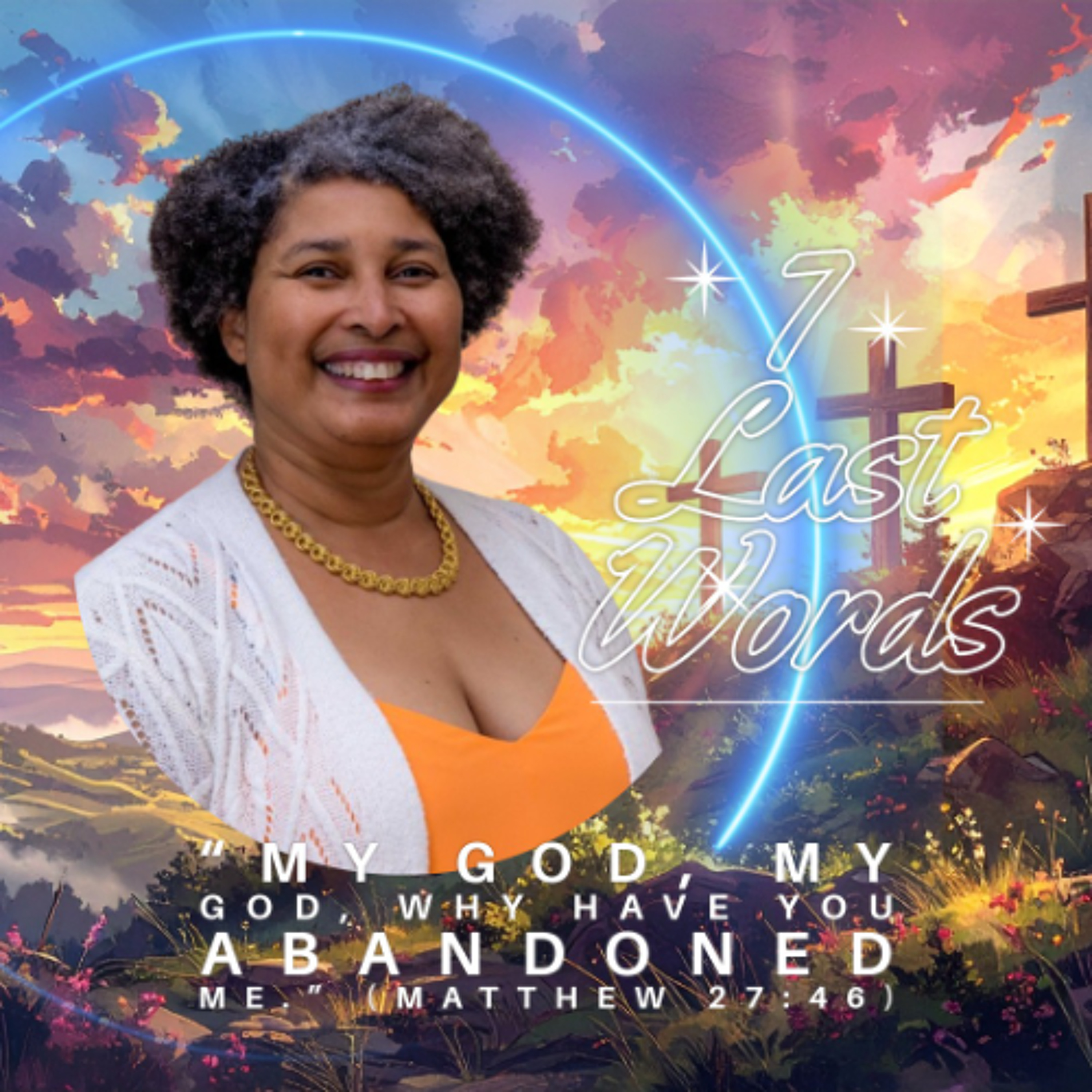 4th Word - Matthew 27:46 episode artwork