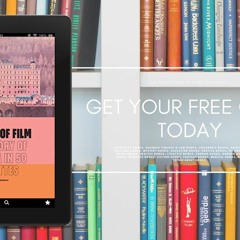 Colors of Film: The Story of Cinema in 50 Palettes. Download Gratis [PDF]