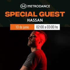 Special Guest Metrodance @ Hassan