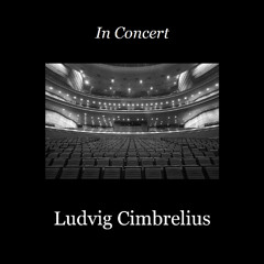 In Concert: Ludvig Cimbrelius