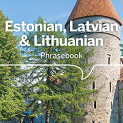 [Free] PDF 📰 Lonely Planet Estonian, Latvian & Lithuanian Phrasebook & Dictionary 4