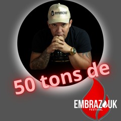 50 tons de Embrazouk - Baile Furdunço - Feira de Santana/BA