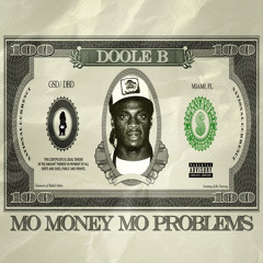 Mo Money Problems