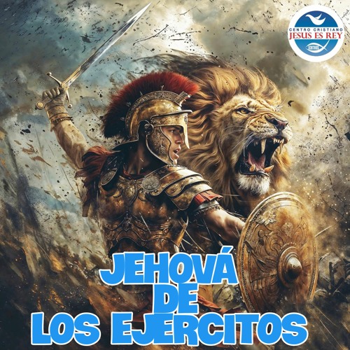 Stream Hno Eliecer - Jehova de los Ejercitos by Centro Cristiano Jesus ...