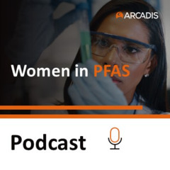 Women In PFAS - Ep. 1 - What is the chemistry of PFAS?