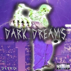 Dark Dreams (out now on all platforms)