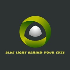 Blue Light Behind Your Eyes (魂)