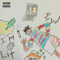 Im lit [Prod. Stewie]