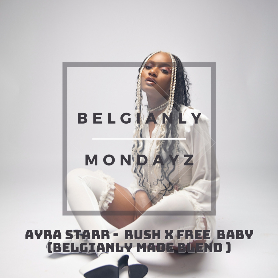 Stream Rush X Free Baby (Belgianly Made Blend) #36 Hypeddit R&B