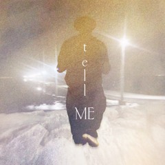 tell ME (feat.kaya)