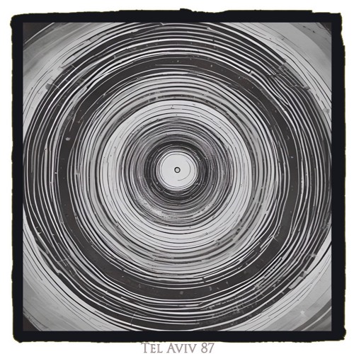 Tel Aviv 87 (Original Mix)