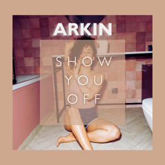 Show You Off