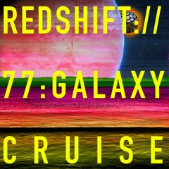 77 Galaxy Cruise