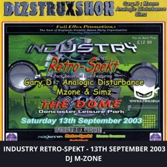 Dizstruxshon Industry 13-09-2003 Dj M-Zone