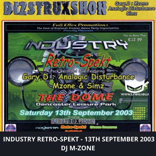 Dizstruxshon Industry 13-09-2003 Dj M-Zone