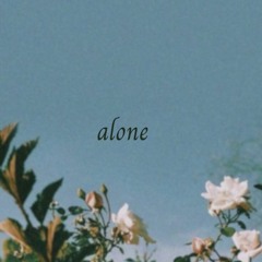 even flowers are alone.