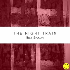 The Night Train - Kadoc (Billy Simpson Rework) [Free DL]