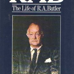 [Download] RAB: The Life of R.A. Butler - Anthony Howard